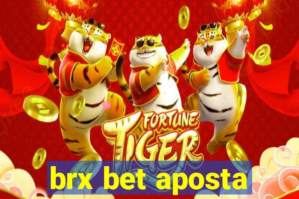 brx bet aposta